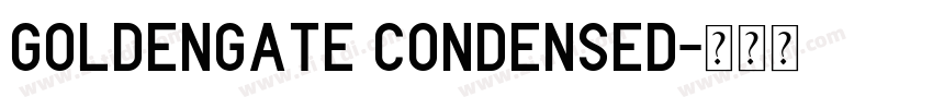 GoldenGate Condensed字体转换